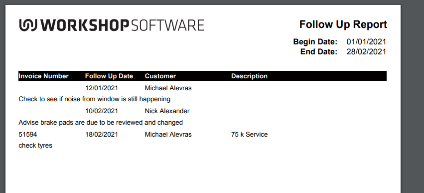 Workshop Software how to run a follow up report step 4 of 4