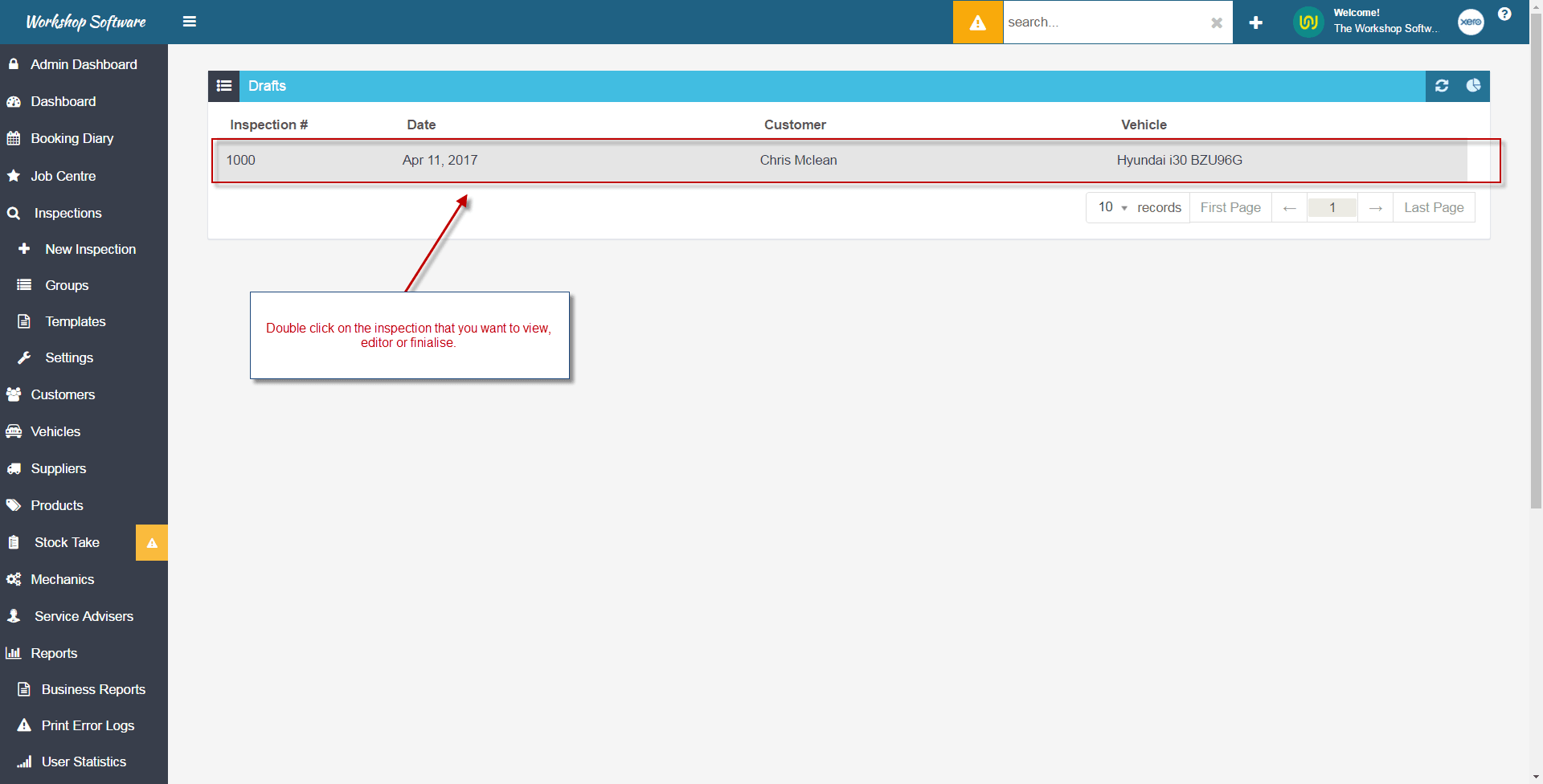 Workshop Software screen showing double click on the inspection that you want to view, edit or finalise
