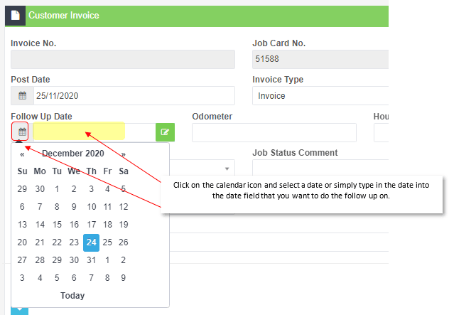 Workshop Software screen showing you can click on the ‘calendar’ icon or simply type in the date into the fiel…