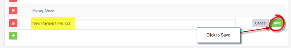 Workshop Software add or edit payment methods available showing new payment method and click on the green ‘save’ icon to s…