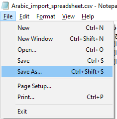 Workshop Software importing arabic text into workshop software showing file -> save as” width=”235″ height=”239″>
12. Rename your file as your preferred file name, followed by “.csv”
<img loading=
