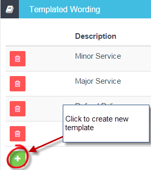 Workshop Software create templates for invoice notes showing green ‘+’ icon to add a new template