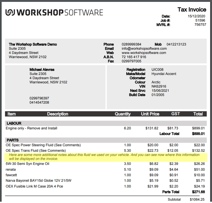 Workshop Software screen showing here is an example of where these notes will appear on the invoice