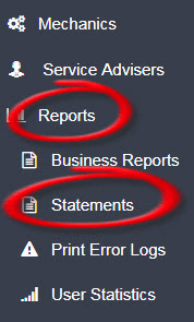 Workshop Software screen showing in your workshop software menu, click on ’ reports’ and ’statements ’