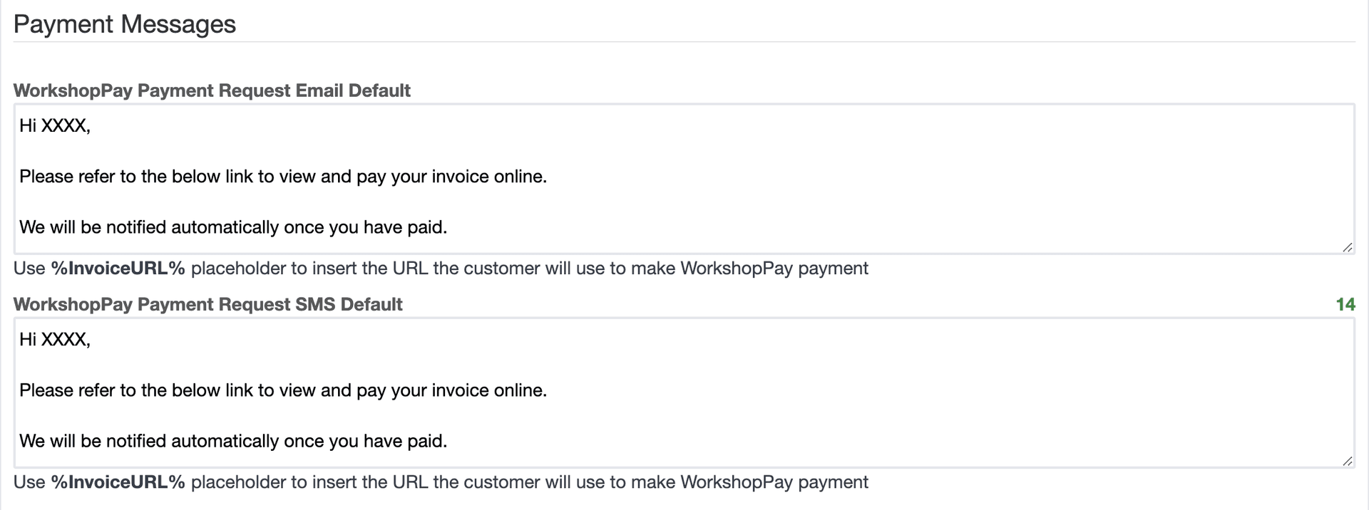 Workshop Software screen showing you will need to include the placeholder %invoiceurl% so that the link to the…