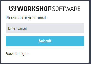 Workshop Software screen showing a link to reset your password will be sent to this email address