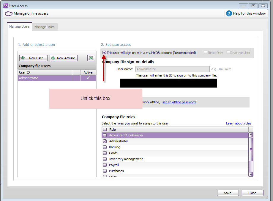 Workshop Software screen showing untick the box next to “ this user will sign on with my.myob account “