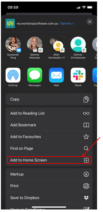 A pop up window will appear, scroll down and click on “Add to Home Screen”