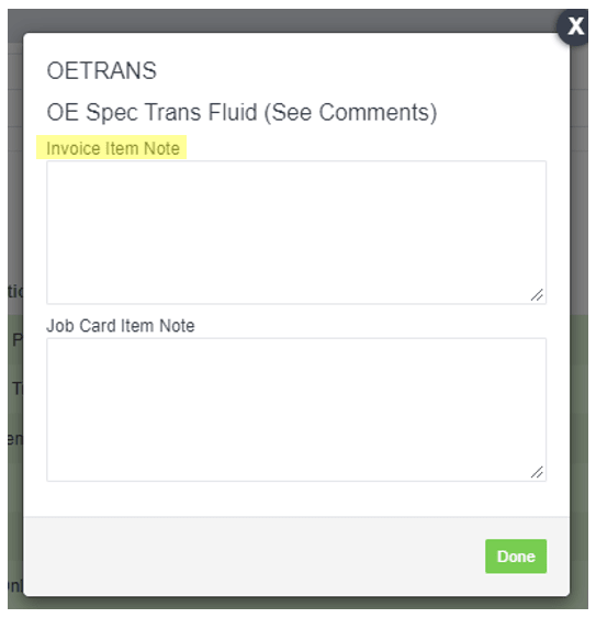 Workshop Software screen showing a pop up window will appear, enter in the details in the invoice item note fi…