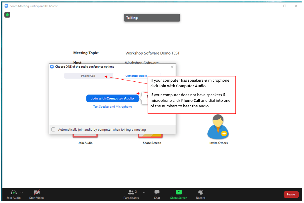 Workshop Software screen showing once you are in the meeting zoom will ask your preference on audio <a href=