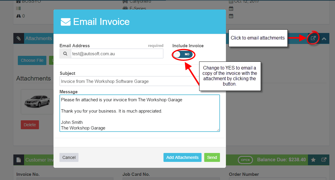 Workshop Software add an attachment to an invoice showing customer email address and message and select ‘yes’ on the inclu…