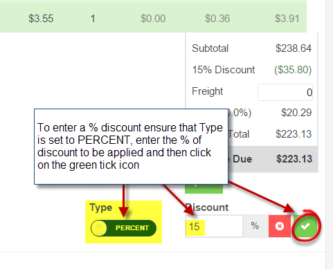 Workshop Software screen showing to apply a % discount make sure that the type is set to percent , enter the p…