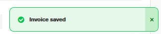 Workshop Software screen showing if the invoice is saved successfully you will see a green pop up in the botto…