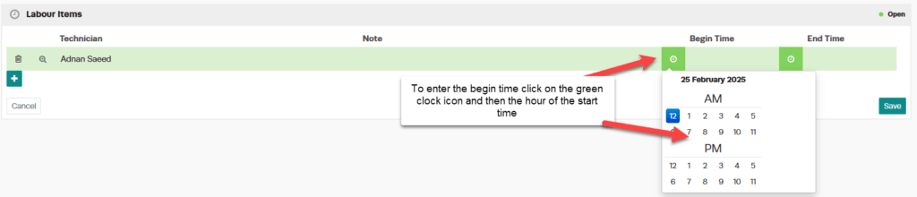 Workshop Software screen showing to enter the begin time, click on the green ‘clock’ icon to the left of the b…