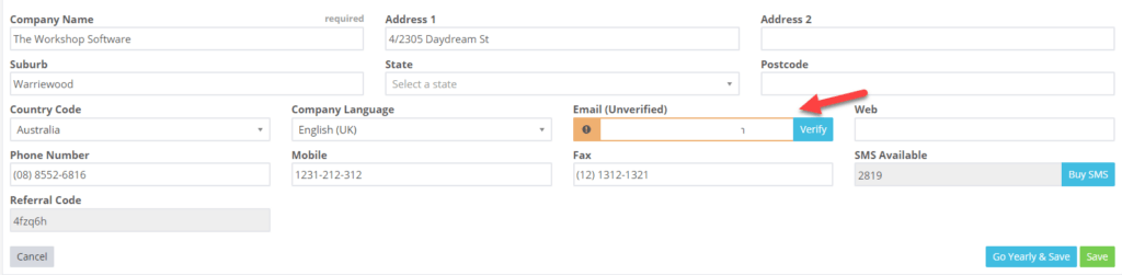 Workshop Software use your own email showing your profile > company profile” width=”448″ height=”235″>
2. Make sure your email address in the Email (unverified) field is the one you want to use.
3. Click the “Save” and then “Verify” buttons.
![Workshop Software use your own email showing