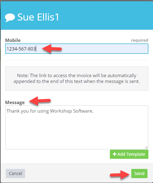 Workshop Software screen showing make sure the mobile number is correct, write your message click send