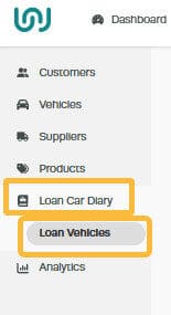 Workshop Software loan car diary set up showing ’ loan car diary ’ in the menu, then select ’ loan vehicles ’
