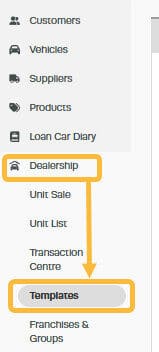 Workshop Software create dealership templates showing ’ dealership ’ and ’ templates ’