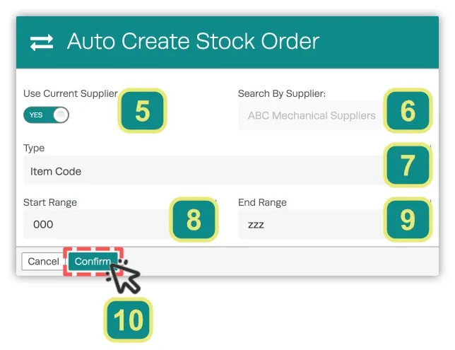 A screenshot of the Auto Create Stock Order pop up. Numbers call out each field and a numbered cursor indicates the Confirm button.