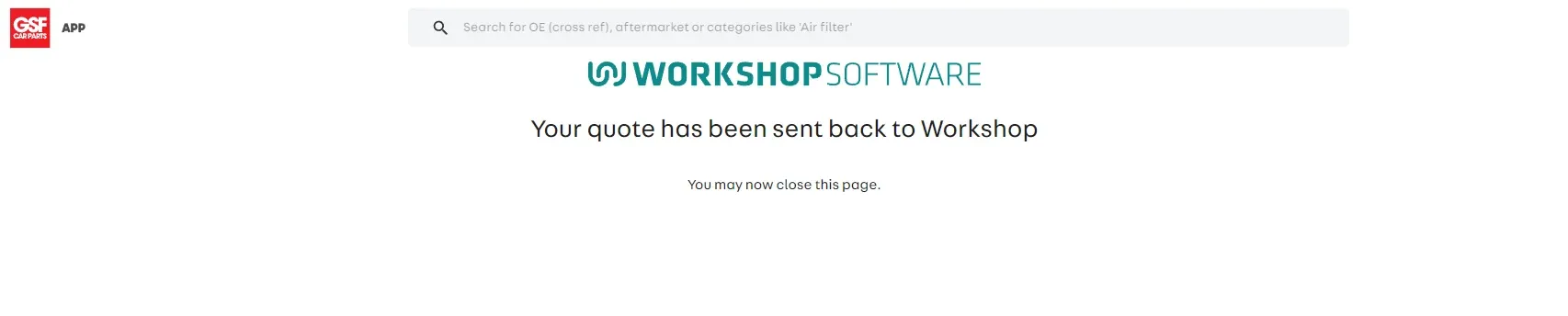 A screenshot of GSF’s confirmation screen stating that a Quote has been returned to Workshop Software