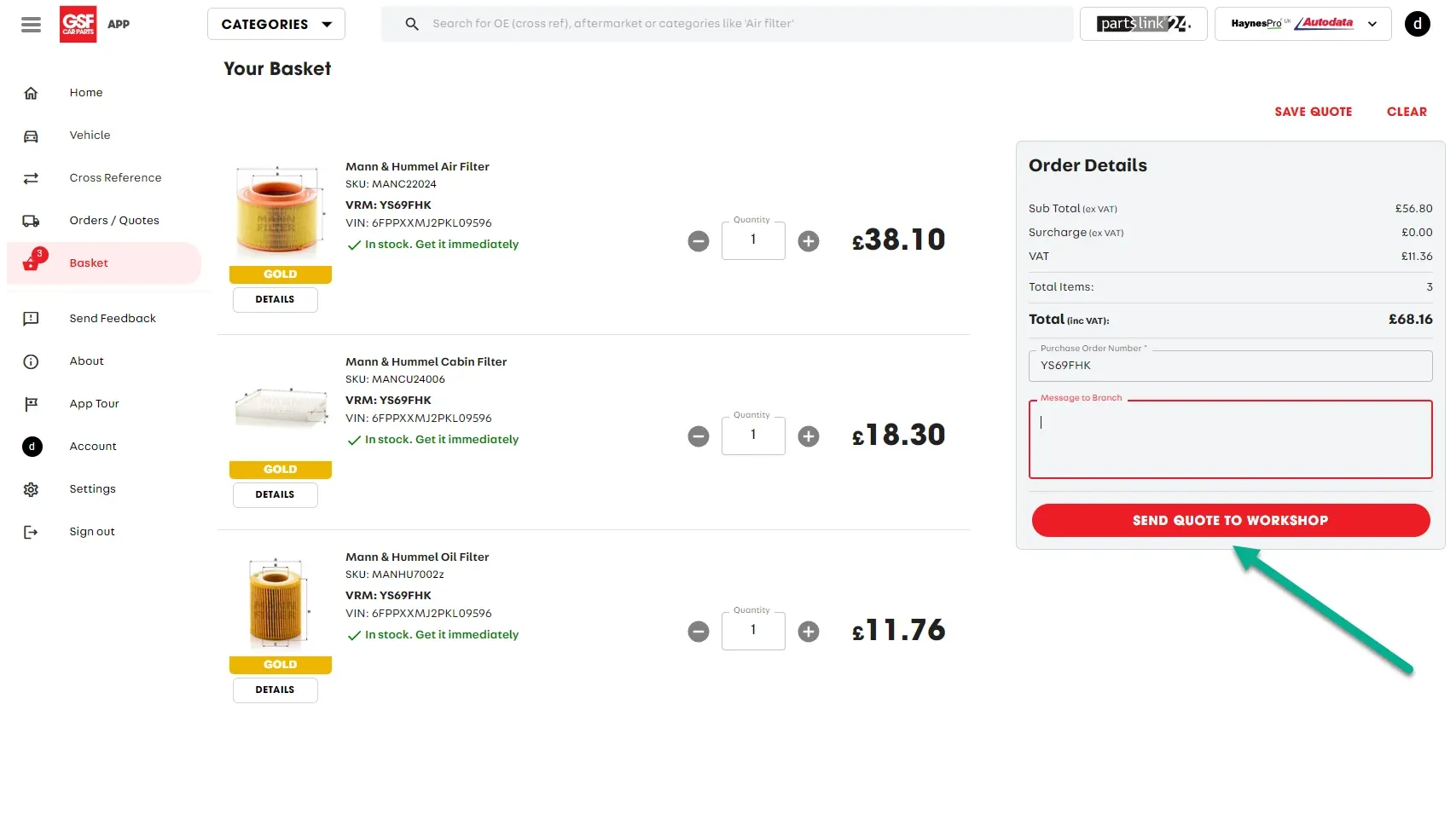 A Screenshot of GSF’s Shopping Basket. An arrow indicates the “Send Quote to Workshop” Button.