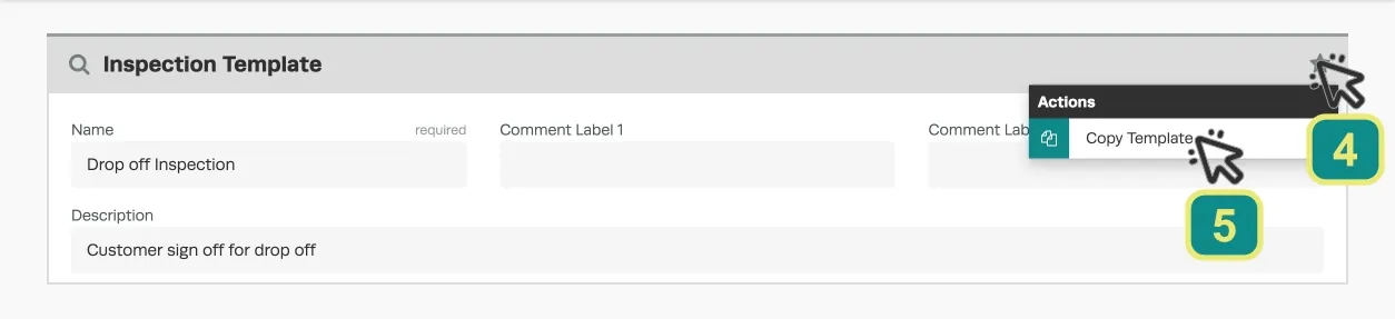 A Screenshot of the Inspection Template top banner in Workshop Software. Cursors indicate to click the Star icon then the Copy Template menu item.