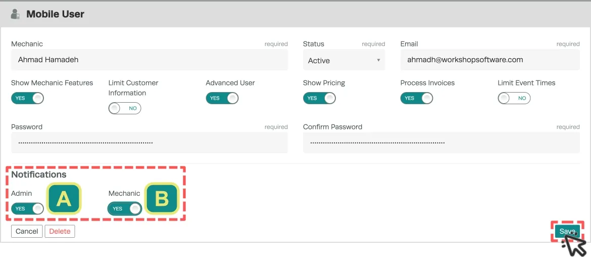 A cropped screenshot of the Mobile User settings page. The Notifications region is highlighted. A is next to the Admin and B next to Mechanic toggles, both of which are on. The Save button is also highlighted and a cursor indicates a click.