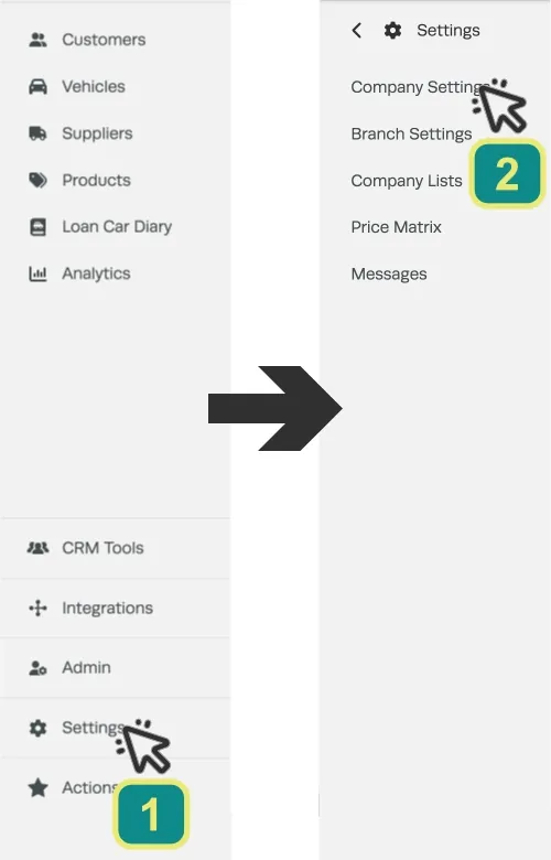 Two cropped screenshots of Workshop Software’s Dashboard. A cursor numbered 1 indicates to click “Settings”, an arrow indicates the second screenshot opens and a cursor numbered 2 indicates to click “Company Settings.