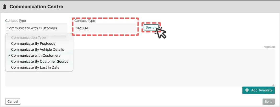 Screenshots of the Communication Centre before filtering. the filter type drop down is open and the Contact Type field is highlighted and set to SMS All, the Search button is also highlighted.
