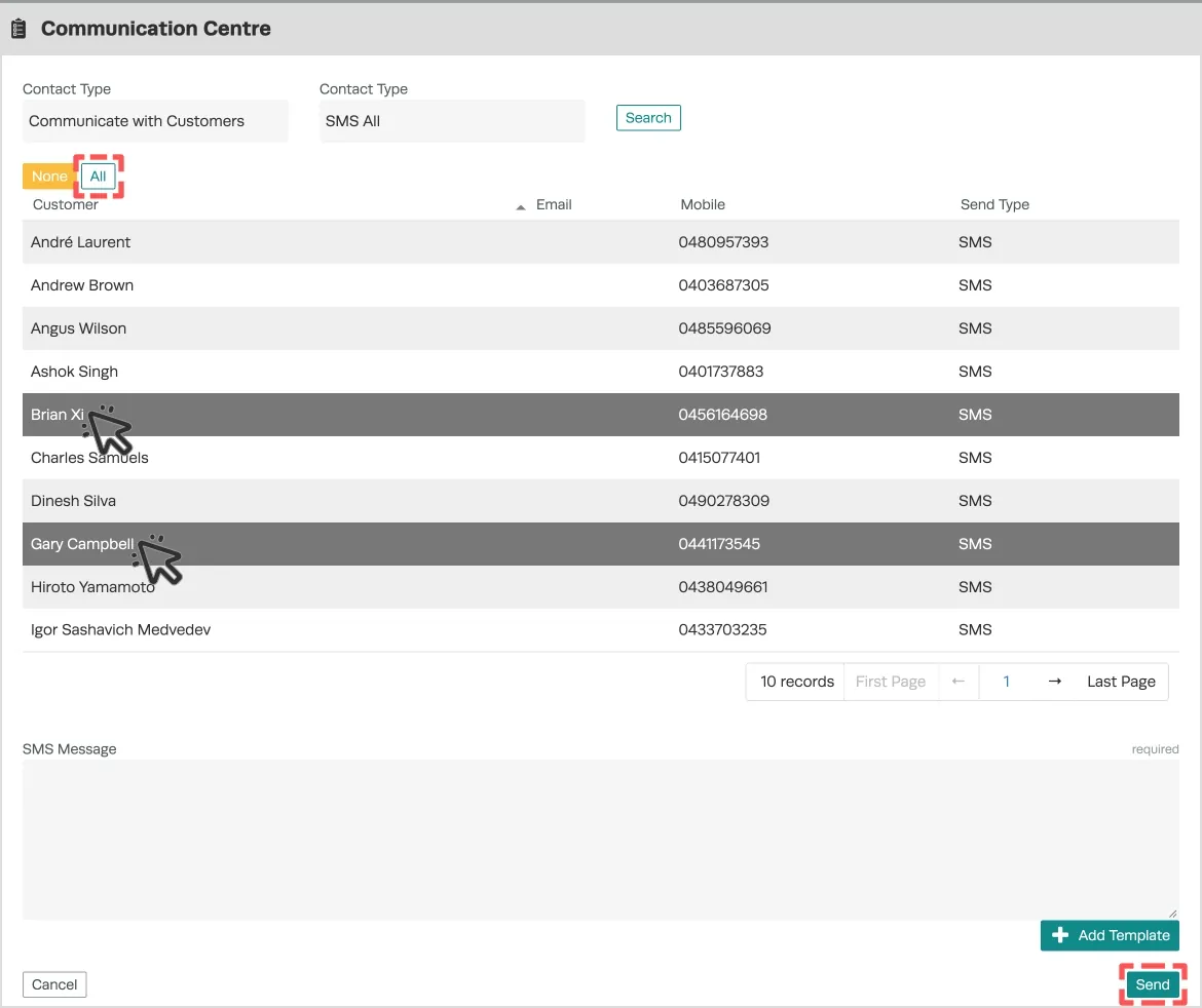 A screenshot of the Communication Centre after filters are selected. Cursors indicate to click customers to select them and the All icon and Send button are highlighted.